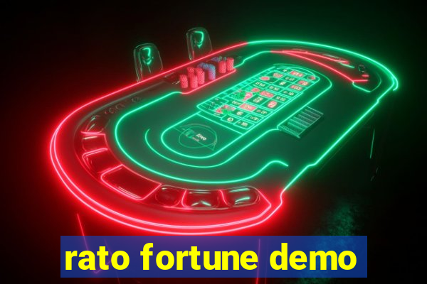 rato fortune demo